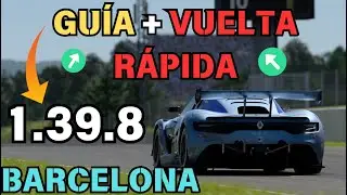 ✍GUÍA de BARCELONA (SIN CHICANE) + VUELTA RÁPIDA - RENAULT GR.3 - 1.39.8 - @GRANTURISMOTV 7