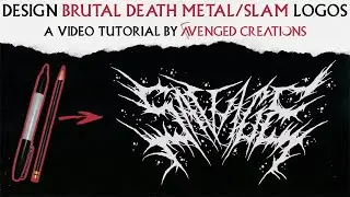 How to design BRUTAL DEATH METAL / SLAM logos - Pencil and Markers Tutorial