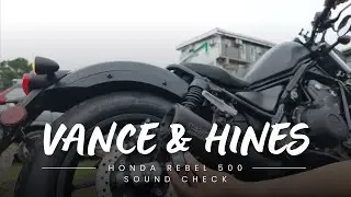Vance and Hines Exhaust on a 2021 Honda Rebel 500 Sound check 🔥
