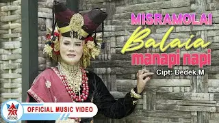 Misramolai - Balaia Manapi Napi [Official Music Video HD]