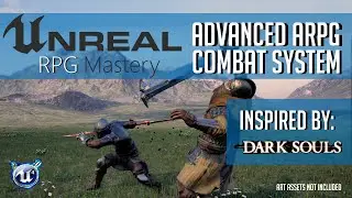Advanced ARPG Combat Overview | Unreal Engine