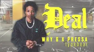 Why G x Pressa Type Beat 2021 