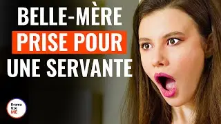 Belle-Mère Prise Pour Une Servante | 