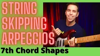 String Skipping 7th Arpeggios!