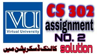 CS 302 assignment 2 solution file || CS 302 solution file for download