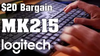 $20 Bargain - Logitech MK215 Wireless Keyboard + Mouse Combo Review