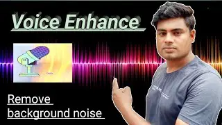How to remove background sound noise in video 2023 | Voice enhancer for youtube videos