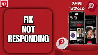 How To Fix Not Responding On Pinterest App