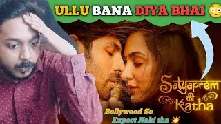 Ullu Bana Diya Bhai 😳| SatyaPrem Ki Katha Movie Review |