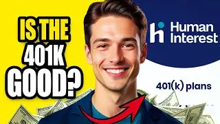 Human Interest 401k Review | Is Human Interest 401k Worth It | Human Interest 401k Rating