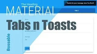 Bossable.com: Intro to AngularJS Material Design Tabs, Forms & Toasts