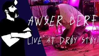 AWSER DERF live at Drøy Støy! (19-9-2020)