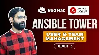 User & Team Management | Advanced Ansible Automation
