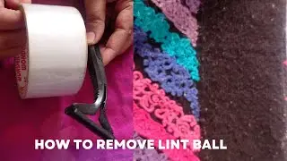 how to remove lint balls from clothes । ऊनी कपड़ों से रूए निकालने का आसान तरीका