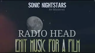 Radio Head - Exit Music (For a Film) Cover en español por Sonic Nightstars