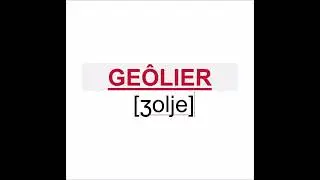 Come si pronuncia "Geôlier" ?