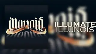 ILLUMATE - ILLUNOIS + ТЕКСТ