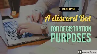 Plan/Demo/Prototype for New Project. Discord Registration Bot.