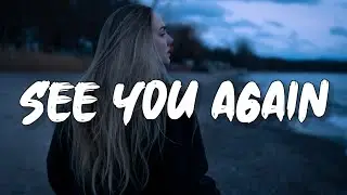 Seven Lions, Jason Ross & Fiora - See You Again (Lyrics)