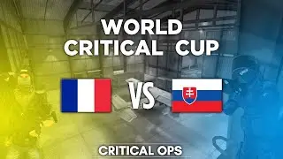 Critical Ops World Cup - France vs Slovakia