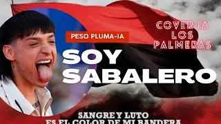 PESO PLUMA IA – COVER SOY SABALERO – LOS PALMERAS