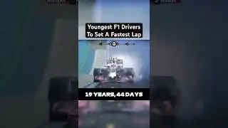 Youngest F1 Drivers To Set A Fastest Lap In History | Shorts Edition #shorts #f1 #f1shorts