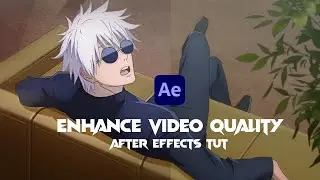 How to ENHANCE video quality in AFTER EFFECTS!