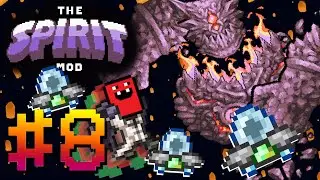 СПИРТОВЫЙ ФИНАЛ - Террария Spirit Mod #8