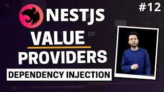 NestJS #12 - Dependency Injection | Value Providers | Array, Objects & Primitives as Dep | (Hindi)