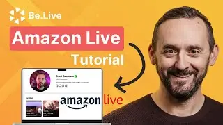 COMPLETE Amazon Live Tutorial 2025 | Influencer Step-by-Step Guide Using Be.Live
