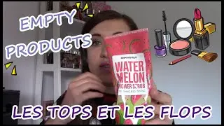 PRODUITS FINI : MON AVIS TOP/FLOP