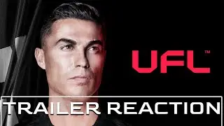 UFL Game Trailer Reaction