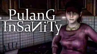 PULANG INSANITY (DEMO)