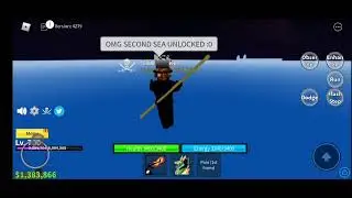 I unlocked second sea in Blox fruit :0
