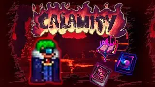 Calamity прохождение за мага №2