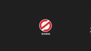 SHUMA INTRO