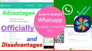 Install WhatsApp on PC - Pros and Cons explained ( Mac / windows)