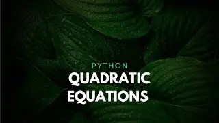 Quadratic Equations in Python Plot 