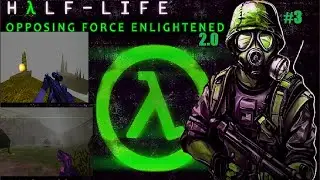 Туманный ксен.агенты ЦРУ. Half Life 1 Mods. Opposing Force Enlightened v2 .0 Часть 3