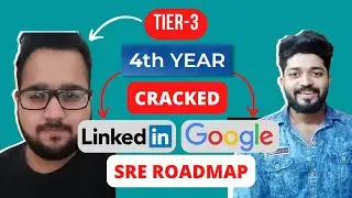FROM TIER 3|CRACKED GOOGLE IN 4TH YEAR OF COLLEGE AS CLOUD ENGINEER|NOW AT LINKEDIN AS SRE ENGINEER🔥