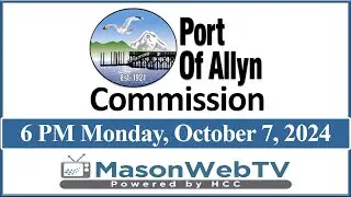 Port of Allyn Commission Oct. 7, 2024
