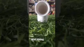 UPVC Fitting socket , Elbow ,Tee  #riteshkuamr9917