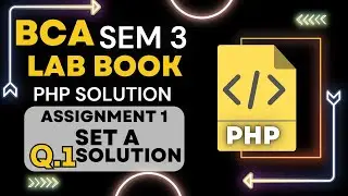 PHP Division: Quotient and Remainder | BCA Sem 3 Lab Tutorial - Assignment 1 Set A Q1