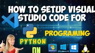How to setup/Configure visual studio code on windows