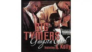 Big Tymers - Gangsta Girl (Instrumental)