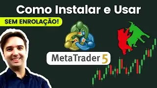 Como Instalar META TRADER 5 no PC e Como Usar (Sem Enrolação)
