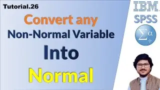 Convert any non normal variable into Normal in spss | Statistics Bilal Hassan