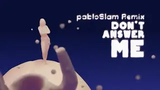 Alan Parson Project _ Don't Answer Me (pabloslam Remix)