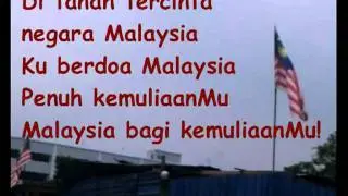 Malaysia bagi kemuliaanMu (dengan lirik)