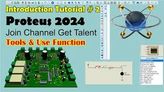 Proteus 8 Professional Tutorial # 2 Tools & Fun | Urdu Hindi English @chipautomation